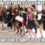 Shopping frenzy | YARN CRAWLERS THERE’S STILL TIME TO JOIN IN! LAST DAY FOR STAMPS IS 30TH JUNE | image tagged in shopping frenzy | made w/ Imgflip meme maker