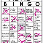 Got a bingo | image tagged in adhd bingo,adhd,relatable | made w/ Imgflip meme maker