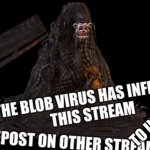 The Blob Virus