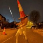 Cone | BEWARE OF CONE | image tagged in cone man | made w/ Imgflip meme maker