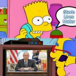 Bart calling Millhouse | Slavic Lives Matter | image tagged in bart calling millhouse,slavic,russo-ukrainian war | made w/ Imgflip meme maker