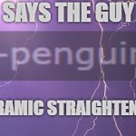 says the guy who used a ceramic straightener on his cock meme