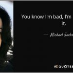Michael jackson bad