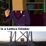 The real langdon cobb | image tagged in langdon cobb,latticeclimbing,funny,meme,baghead | made w/ Imgflip meme maker