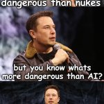 Elon | ASKING WHO STOLE THIS SONG FROM TIKTOK | image tagged in elon dangerous ia | made w/ Imgflip meme maker