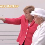 Angela Merkel | Slavic Lives Matter | image tagged in angela merkel,slavic | made w/ Imgflip meme maker