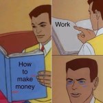 How to make money work