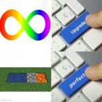 Jhffy | image tagged in memes,upgraded to perfection | made w/ Imgflip meme maker