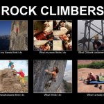 Rocl climbing in society | image tagged in climbing,rocks,latticeclimbing,meme,memes | made w/ Imgflip meme maker