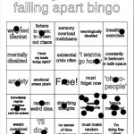 my life is falling apart bingo | image tagged in my life is falling apart bingo | made w/ Imgflip meme maker