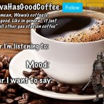 WawaHasGoodCoffee Announcement Temp