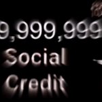 -999,999,999,999 Social Credit meme
