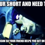 this is a joke plz don't hurt me | POV YOUR SHORT AND NEED TO TALK; TO A TALL PERSON SO YOUR FRIEND HELPS YOU GET ON THERE LEVEL | image tagged in gifs,murder drones | made w/ Imgflip video-to-gif maker