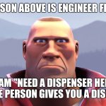 The person above is engineer from tf2