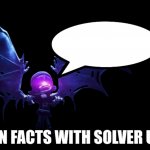 Fun Facts with Solver Uzi template