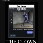 The clown meme