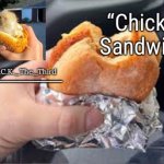 Chicken sandwich (thanks behapp)