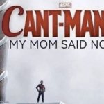 Cant-man | image tagged in cant-man | made w/ Imgflip meme maker