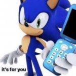 sonic its for you