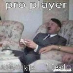 Pro player meme