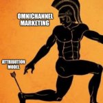 Omnichannel Marketing vs Attribution Model | OMNICHANNEL MARKETING; ATTRIBUTION
MODEL | image tagged in achille's heel,marketing,social media,linkedin,funny memes,business | made w/ Imgflip meme maker