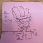 Marlon random tells you to P R A Y   F O R   M E R C Y