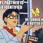 Is This Butterfly Anime Meme Generator - Piñata Farms - The best meme  generator and meme maker for video & image memes