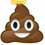 Holy shit litteraly | image tagged in poop emoji | made w/ Imgflip meme maker