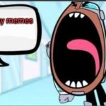 Cyborg Shouting Blank | Comment my memes | image tagged in cyborg shouting blank | made w/ Imgflip meme maker