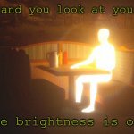 Glowing Guy | At 3am and you look at your phone; And the brightness is on 100% | image tagged in glowing guy | made w/ Imgflip meme maker