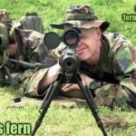It's a fernspäh(scout)-team | thiz iz a fernspäh-team; it spähs fern | image tagged in united states air force sniper team | made w/ Imgflip meme maker