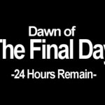He about to die tomorrow at 1:00 AM | image tagged in dawn of the final day | made w/ Imgflip meme maker