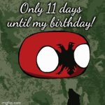 On July 12, its my birthday! | Only 11 days until my birthday! | image tagged in gifs,birthday,countryballs,happy birthday | made w/ Imgflip video-to-gif maker