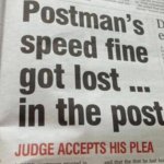 Postman got speeding fine | image tagged in postman s plea,speed fine,lost in post,judge agreed | made w/ Imgflip meme maker