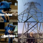 When you climbing buddy have some idea | image tagged in idea,sonic the hedgehog,sonic,latticeclimbing,meme,freesolo | made w/ Imgflip meme maker