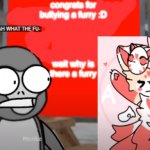 gorilla tag | congrats for
bullying a furry :D
 
 
 
 
wait why is
there a furry | image tagged in gorilla tag daah what the fu- | made w/ Imgflip meme maker