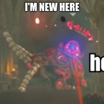 Guardian hey | I'M NEW HERE | image tagged in hi,i'm new | made w/ Imgflip meme maker