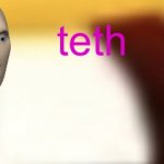 teth meme