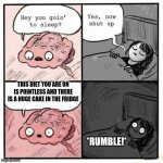 Hey you going to sleep? | THIS DIET YOU ARE ON IS POINTLESS AND THERE IS A HUGE CAKE IN THE FRIDGE; *RUMBLE!* | image tagged in hey you going to sleep,memes,diet culture | made w/ Imgflip meme maker
