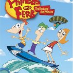 Phineas & Ferb: The Fast and The Phineas [DVD]