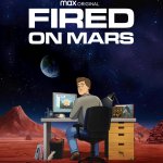 Fired on Mars (TV Series 2023– ) - IMDb