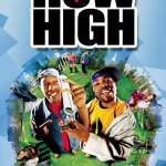 How High (2001) - IMDb