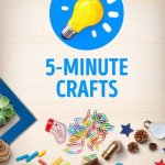 5 minutes crafts