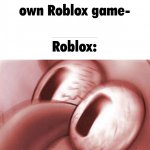 Roblox enjoys banning people