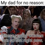 Mugatu So Hot Right Now Meme Generator - Imgflip