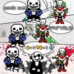 pneumonoultramicroscopicsilicovolcanoconiosis | comic sans; PAPYRUS; 🕈︎✋︎☠︎☝︎👎︎✋︎☠︎☝︎💧︎ | image tagged in sword fight,undertale,sans,papyrus,gaster,barney will eat all of your delectable biscuits | made w/ Imgflip meme maker