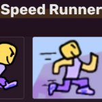 Speed Runner meme