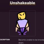 Unshakable