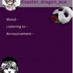 disaster_dragon_ace’s Announcement template
