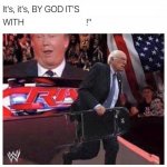 It's Bernie with a steel chair!